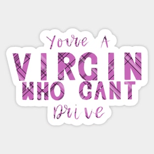 Virgin quote - Clueless Sticker